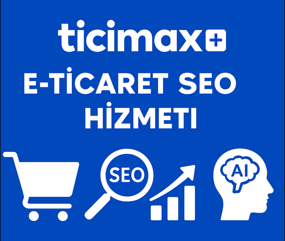 Ticimax E-ticaret SEO Hizmeti Ticimax E-ticaret SEO Hizmeti